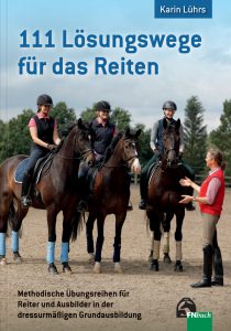 111 Lösungswege für das reiten - 4. Auflage 12/2016